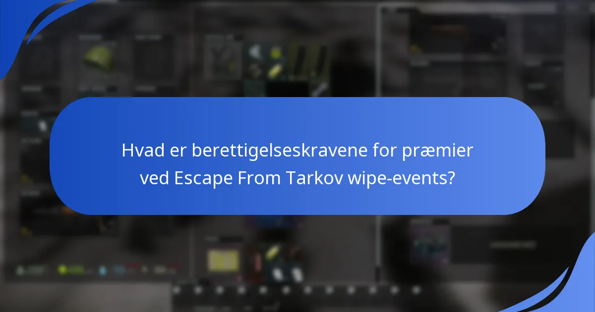 Hvordan kan spillere kræve deres præmier ved wipe-events?