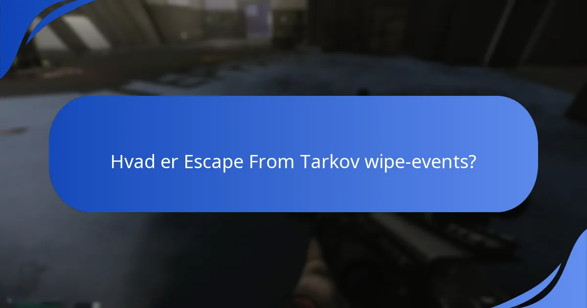 Hvilke præmier er blevet tildelt under tidligere wipe-events?