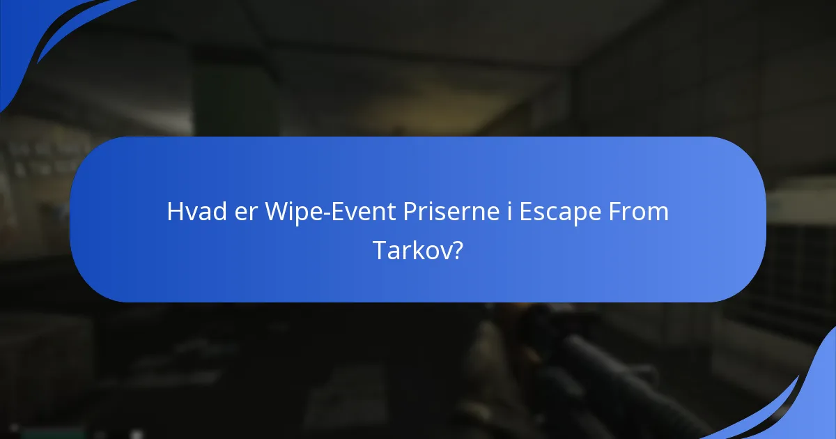 Hvilke sikkerhedsforanstaltninger bør jeg tage under Wipe Event?