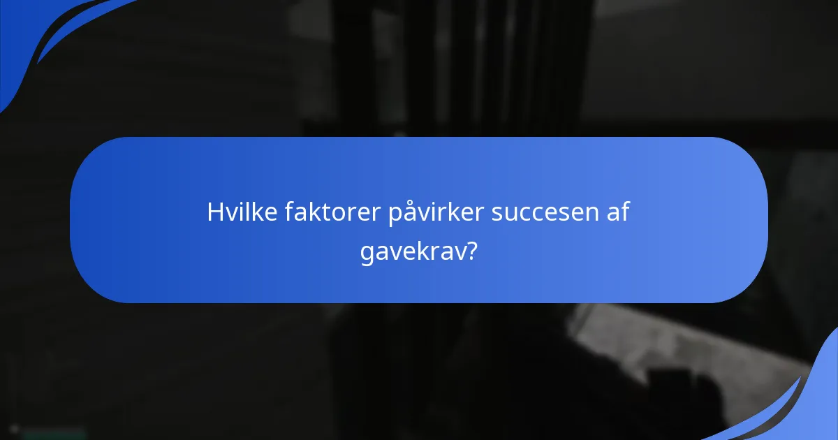 Hvad er de almindelige fejl, man skal undgå, når man kræver gaver?