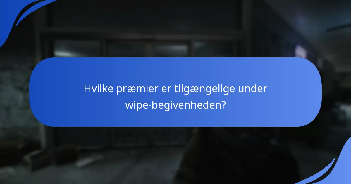Hvordan forbedrer Twitch-integration oplevelsen af wipe-begivenheden?