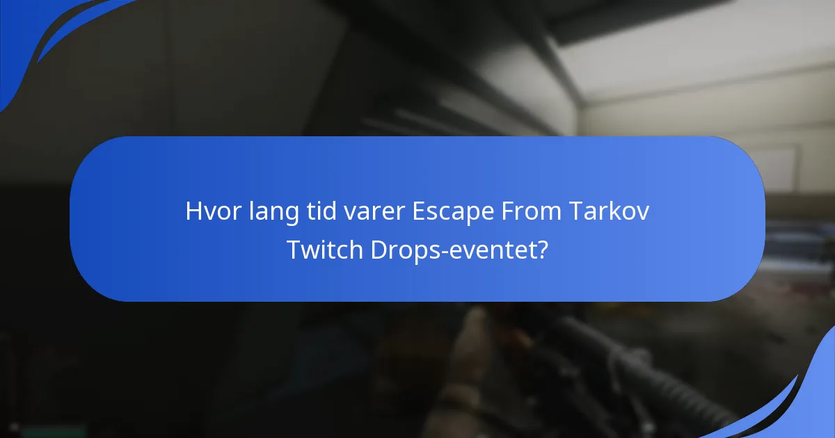 Hvad er de tekniske krav for at deltage i Twitch Drops?