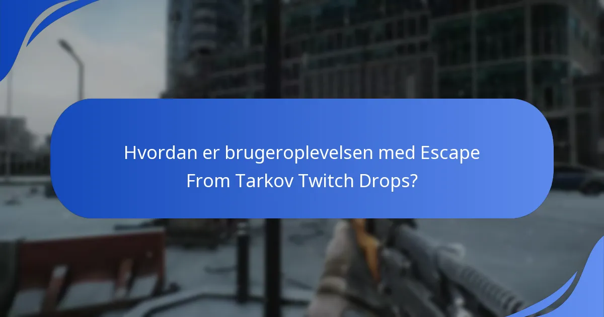 Hvordan maksimerer man sine chancer for at modtage Twitch Drops?