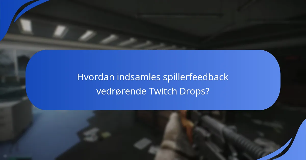 Hvad er udfordringerne ved implementering af Twitch Drops?